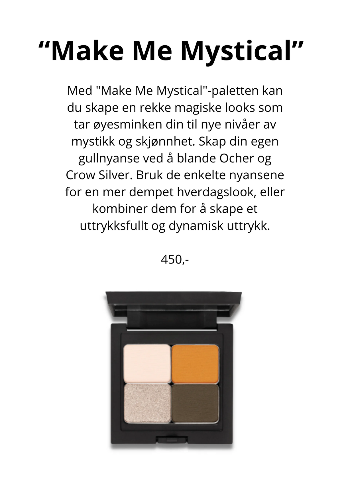 Make Me Mystical